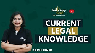 Current Legal Knowledge For Judicial Exams | Judiciary Exam Preparation | Judiciary Gold