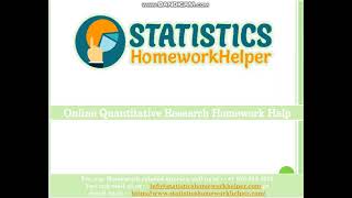 Online Quantitative Research Homework Help