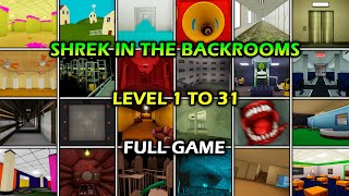 Shrek in The Backrooms: Level 1 to 31 - (Full Walkthrough) - Roblox