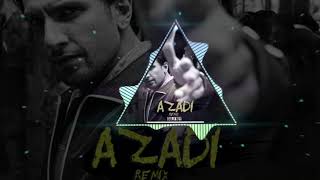 Azadi Remix | Gully Boy | @viviandivine  | @dubsharma  | Dj Shelin | Dj Bhavi | Ranveer Singh | Hip Hop
