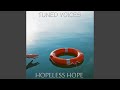 Hopeless Hope