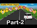 40 Important Road Signs|| Traffic Signs and Their Meanings Part-2#Trafficsign #RoadSigns
