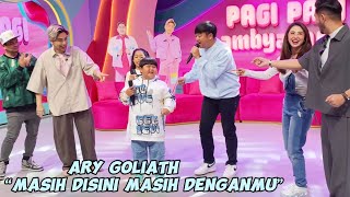 ARY GOLIATH - MASIH DISINI MASIH DENGANMU