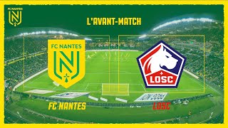 FC Nantes - LOSC : l'avant-match en bref