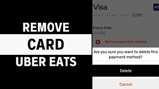 How To Remove Debit Or Credit Card On Uber Eats Website 2024 | Remove Payment Method Uber Eats
