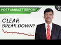 Clear Break Down? Post Market Report 23-Sep-22