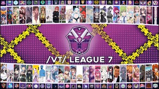 Life is a Highway - /vt/ League 7 Intro