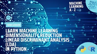 Learn ML | Dimensionality Reduction - Linear Discriminant Analysis (LDA) in Python