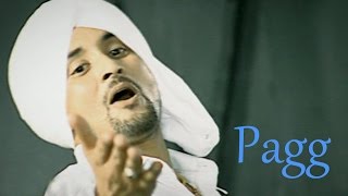 Pagg | Sukhdev Bitta | Latest Punjabi Songs - Lokdhun Virsa