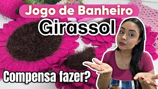 JOGO DE BANHEIRO GIRASSOL ✨ (Todas informações que você precisa saber para fazer o seu jogo)