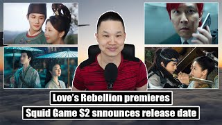 Love's Rebellion/ Everlasting Longing/ Brocade Odyssey/ Squid Game 2