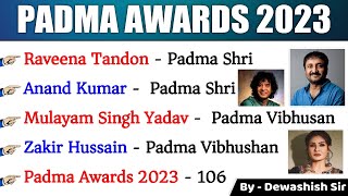 Padma Awards 2023 | Current Affairs 2023 | Winners List | Trick | पद्म पुरस्कार 2023 | Dewashish Sir