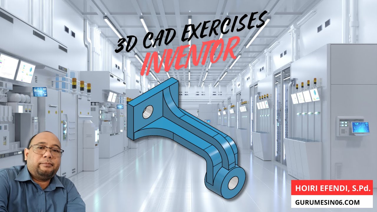 3d Cad Exercises 5 Latihan Cad 3d Autodesk Inventor 2023 Youtube