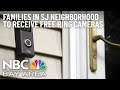 Families in SJ Neighborhood to Receive Free Cameras in Effort to Fight Crime