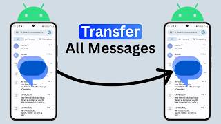 How to Transfer Text Messages From Android to Android (in 1 Minute)