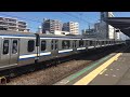 【鉄道動画】下総中山駅にて　総武線e231系出発 u0026総武快速線e217系 4 11 通過シーン