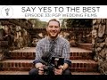 Things YOU Can Do to Make Your Wedding Video Better | PGP Wedding Films | Say Yes to the Best