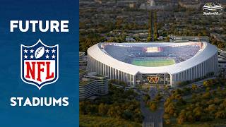 🇺🇸 FUTURE NFL STADIUMS (2026 Update)
