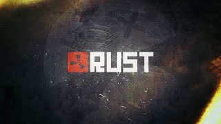 【RUST】　NVS鯖であそんでいくよー！8日目