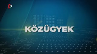 Közügyek – 2022.10.10.