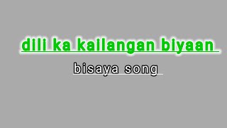 dili ka kailangan biyaan -by kanta tv bisaya song