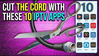 Cut the Cord With These 10 Apps That Destroy Cable TV