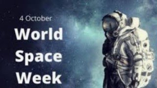 World Space Week|4 October 2021