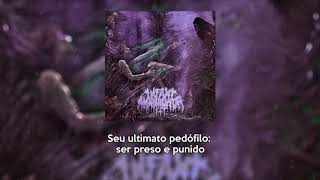 Infant Annihilator - Baptised, bastardised, sodomised (Legendado PT-BR)