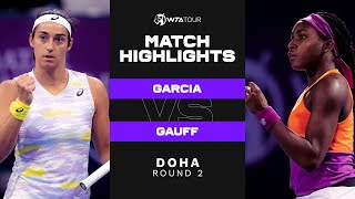 Caroline Garcia vs. Coco Gauff | 2022 Doha Round 2 | WTA Match Highlights