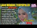 FAUZANA - LAGU MINANG TERBARU FULL ALBUM TERPOPULER 2024 - Tungkek Mambaok Rabah - Marindu Rindu 🎶