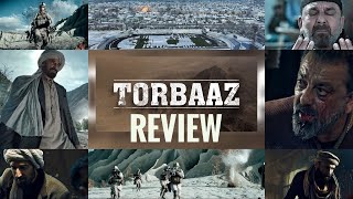 TORBAAZ REVIEW | SANJAY DUTT, RAHUL DEV | NETFLIX INDIA | TORBAAZ MOVIE REVIEW |