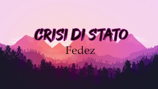 Fedez - Crisi Di Stato (Testo / Lyrics)| Mix Madame, Sfera Ebbasta,Ana Mena,Boomdabash, Annalisa