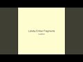 Lullaby Ember Fragments