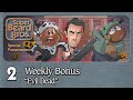 Evil Dead: Hail to the King | Ep. #2 | Weekly Bonus