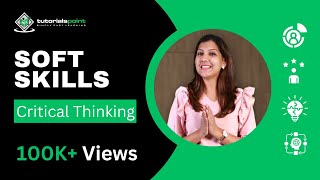 Soft Skills | Critical Thinking | Skills Training | TutorialsPoint