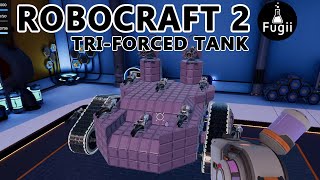 Robocraft 2 Rebuild: Building a T10 Triforced Tank