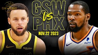 Golden State Warriors vs Phoenix Suns Full Game Highlights | Nov 22, 2023 | FreeDawkins