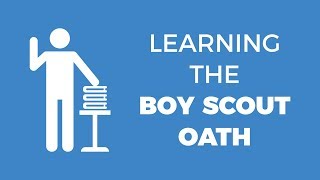 Let's Memorize the Boy Scout Oath - Animated Memory Activity
