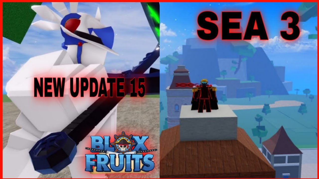 New Update 15!! How To Go SEA 3 In Blox Fruits - YouTube