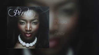 Pérola - Amor [Áudio]