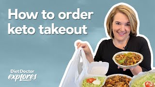 Tips for ordering keto or low carb takeout meals – Diet Doctor Explores