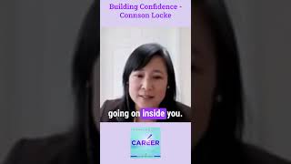 Building Confidence - Connson Locke