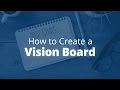 How to Create a Vision Board | Jack Canfield