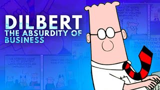 Dilbert: The Absurdity of Business | Video Essay