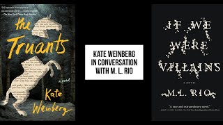 Kate Weinberg in conversation with M.L. Rio