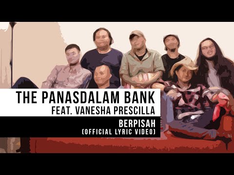 The Panasdalam Bank Berpisah ( Vanesha Prescilla)