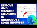 How To Remove And Manage Extensions in Microsoft Edge Browser [Guide]