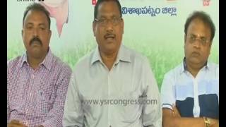 Visakhapatnam : YSRCP Leaders slams Chandrababu on his Speech over Independence Day