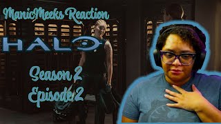 Halo Season 2 Episode 2 Reaction! | I NEED FOLKS TO BELIEVE IN CHIEF! ALREADY TOO LATE FOR REACH!!