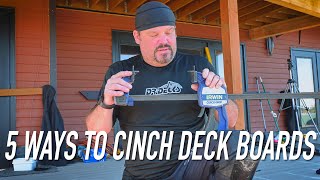 Five Ways To Cinch Deck Boards || Dr Decks
